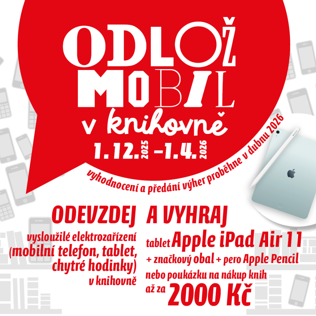 Odlož mobil a vyhraj iPad!