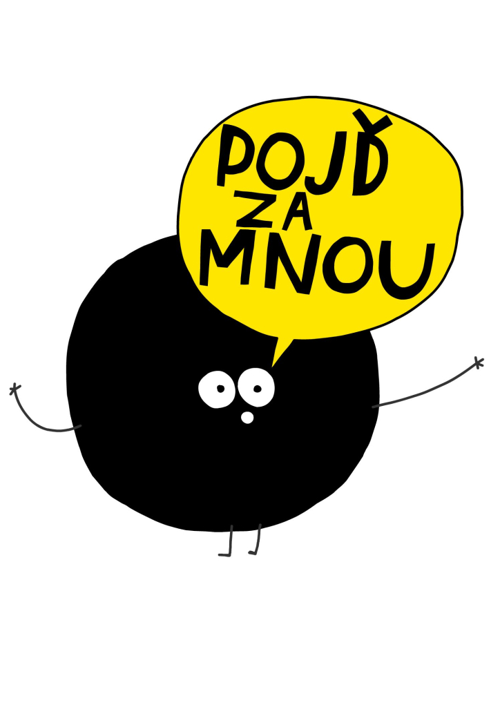 Neboj, neboj!