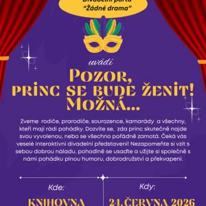 Pozor, princ se bude ženit! Možná...
